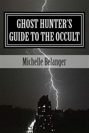 Immagine del venditore per Ghost Hunter's Guide to the Occult venduto da GreatBookPrices