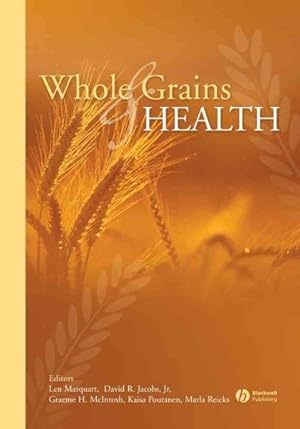 Imagen del vendedor de Whole Grains And Health a la venta por GreatBookPrices