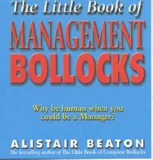 Seller image for Little Book of Management Bollocks for sale by GreatBookPrices