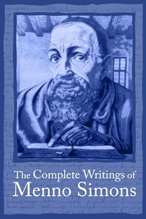 Seller image for Complete Writings Menno Simons for sale by GreatBookPrices