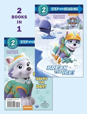 Imagen del vendedor de Break the Ice! / Everest Saves the Day! : 2 Books in 1 a la venta por GreatBookPrices