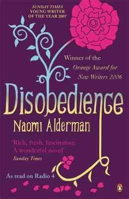 Imagen del vendedor de Disobedience : From the Author of the Power, Winner of the Baileys Women's Prize for Fiction 2017 a la venta por GreatBookPrices