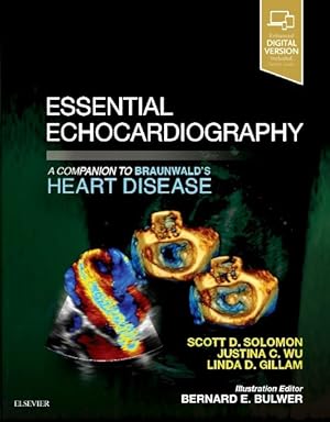 Seller image for Essential Echocardiography : A Companion to Braunwald's Heart Disease for sale by GreatBookPrices