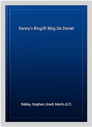 Imagen del vendedor de Danny's Blog/El Blog De Daniel a la venta por GreatBookPrices