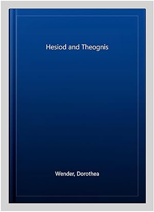 Imagen del vendedor de Hesiod and Theognis a la venta por GreatBookPrices