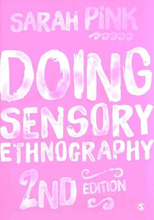 Imagen del vendedor de Doing Sensory Ethnography a la venta por GreatBookPrices