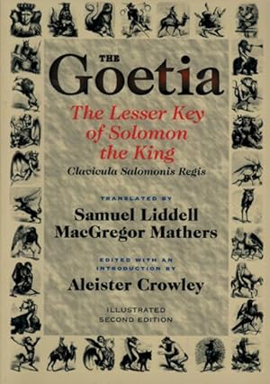 Seller image for Goetia the Lesser Key of Solomon the King : Lemegeton, Book 1 Clavicula Salomonis Regis for sale by GreatBookPrices