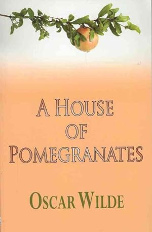 Image du vendeur pour House of Pomegranates mis en vente par GreatBookPrices