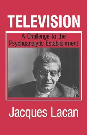 Imagen del vendedor de Television : A Challenge to the Psychoanalytic Establishment a la venta por GreatBookPrices