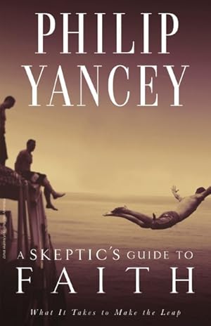 Seller image for Skeptic's Guide to Faith for sale by GreatBookPrices