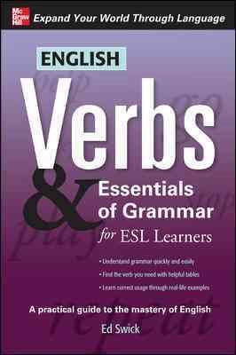 Seller image for English Verbs & Essentials of Grammar for ESL Learners for sale by GreatBookPrices