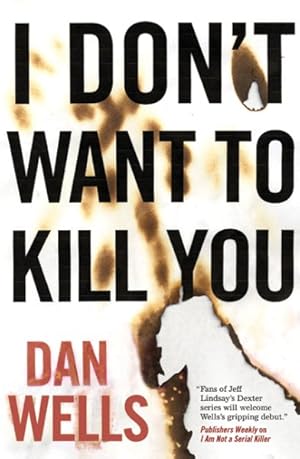 Seller image for I Don't Want to Kill You for sale by GreatBookPrices