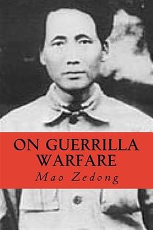 Seller image for Mao Zedong : On Guerrilla Warfare for sale by GreatBookPrices