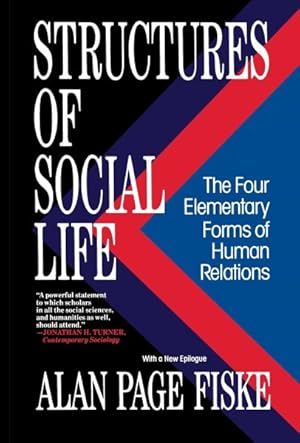 Imagen del vendedor de Structures of Social Life : The Four Elementary Forms of Human Relations a la venta por GreatBookPrices