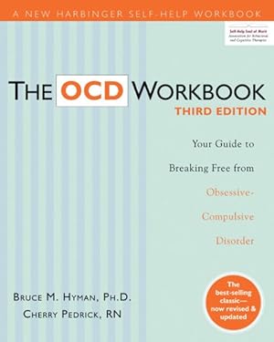 Bild des Verkufers fr Ocd : Your Guide to Breaking Free from Obsessive Compulsive Disorder zum Verkauf von GreatBookPrices