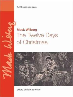 Imagen del vendedor de Twelve Days of Christmas : Satb Choir With Divisi and Piano a la venta por GreatBookPrices
