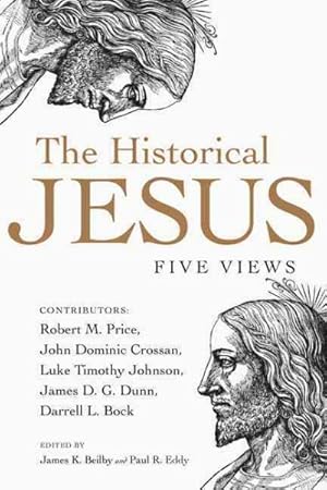 Imagen del vendedor de Historical Jesus : Five Views a la venta por GreatBookPrices