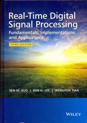 Immagine del venditore per Real-Time Digital Signal Processing : Fundamentals, Implementations and Applications venduto da GreatBookPrices