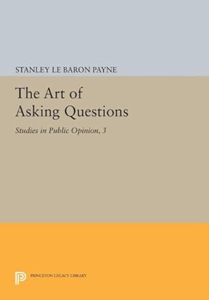 Immagine del venditore per Art of Asking Questions : Studies in Public Opinion 3 venduto da GreatBookPrices