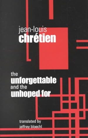 Imagen del vendedor de Unforgettable and the Unhoped for a la venta por GreatBookPrices