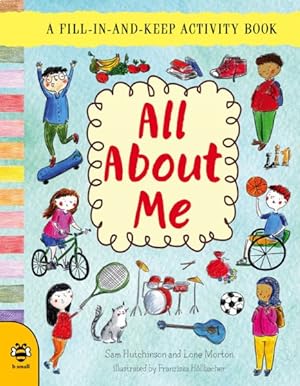 Seller image for All About Me : A Fill-in-and-keep Activity Book for sale by GreatBookPrices
