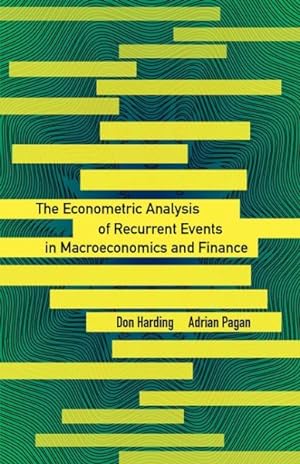Immagine del venditore per Econometric Analysis of Recurrent Events in Macroeconomics and Finance venduto da GreatBookPrices