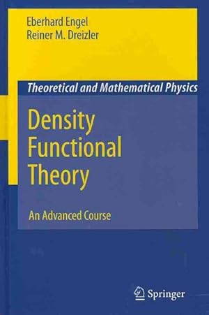 Image du vendeur pour Density Functional Theory : An Advanced Course mis en vente par GreatBookPrices