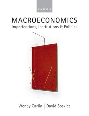 Immagine del venditore per Macroeconomics : Imperfections, Institutions And Policies venduto da GreatBookPrices