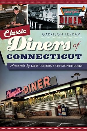 Seller image for Classic Diners of Connecticut for sale by GreatBookPrices