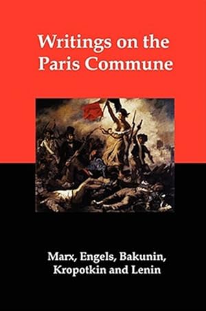 Seller image for Writings on the Paris Commune for sale by GreatBookPrices