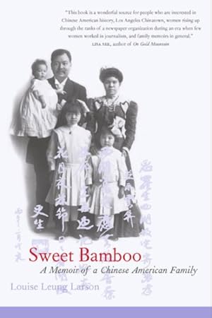 Immagine del venditore per Sweet Bamboo : A Memoir of a Chinese American Family venduto da GreatBookPrices