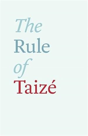 Imagen del vendedor de Rule of Taize a la venta por GreatBookPrices