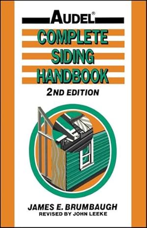 Seller image for Complete Siding Handbook : Installation Maintenance Repair for sale by GreatBookPrices