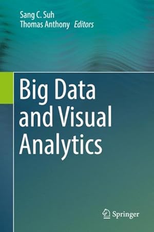 Image du vendeur pour Big Data and Visual Analytics mis en vente par GreatBookPrices