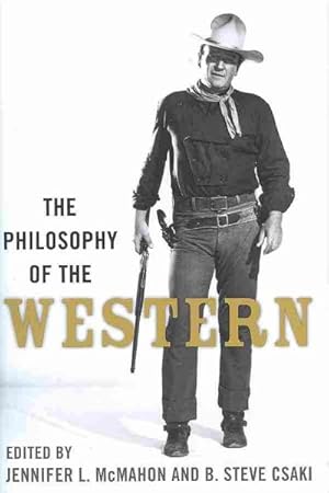 Imagen del vendedor de Philosophy of the Western a la venta por GreatBookPrices