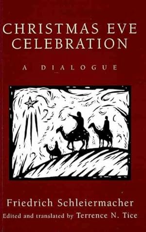 Seller image for Christmas Eve Celebration : A Dialogue for sale by GreatBookPrices