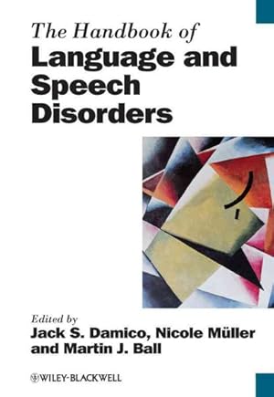 Bild des Verkufers fr Handbook of Language and Speech Disorders zum Verkauf von GreatBookPrices