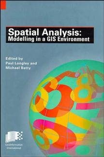 Seller image for Spatial Analysis : Modelling in a Gis Environment for sale by GreatBookPrices