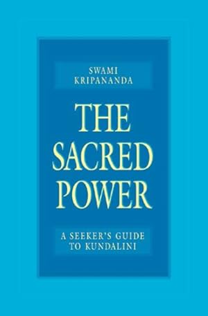 Imagen del vendedor de Sacred Power : A Seeker's Guide to Kundalini a la venta por GreatBookPrices