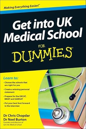 Bild des Verkufers fr Get into Uk Medical School for Dummies zum Verkauf von GreatBookPrices