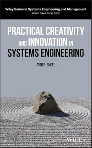 Imagen del vendedor de Practical Creativity and Innovation in Systems Engineering a la venta por GreatBookPrices
