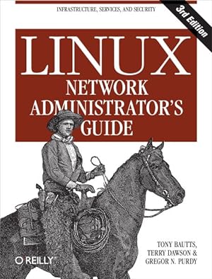 Image du vendeur pour Linux Network Administrator's Guide mis en vente par GreatBookPrices
