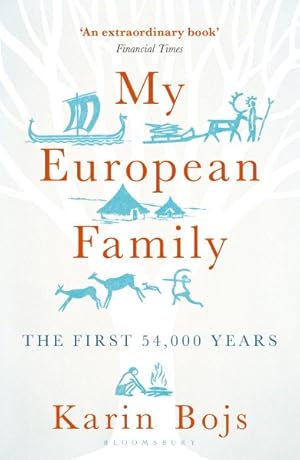 Seller image for My European Family : The First 54,000 Years for sale by GreatBookPrices