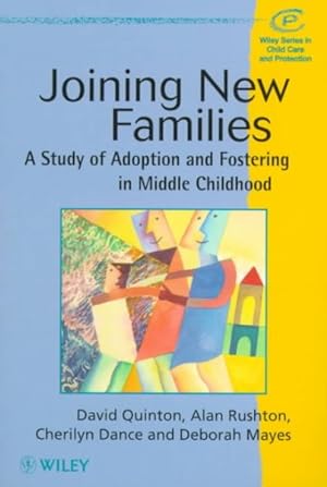 Seller image for Joining New Families : A Study of Adoption and Fostering in Middle Childhood for sale by GreatBookPrices