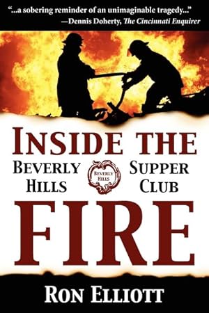 Image du vendeur pour Inside the Beverly Hills Supper Club Fire mis en vente par GreatBookPrices