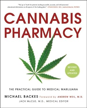 Seller image for Cannabis Pharmacy : The Practical Guide to Medical Marijuana for sale by GreatBookPrices