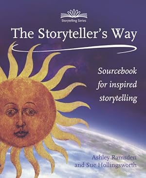 Bild des Verkufers fr Storyteller's Way : A Sourcebook for Confident Storytelling zum Verkauf von GreatBookPrices