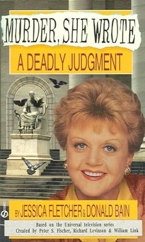 Immagine del venditore per Deadly Judgment : A Murder, She Wrote Mystery venduto da GreatBookPrices