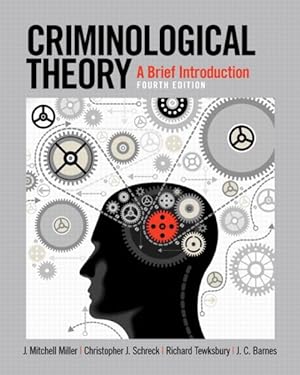 Seller image for Criminological Theory : A Brief Introduction for sale by GreatBookPrices