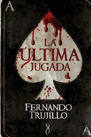 Immagine del venditore per La ltima jugada / The last play -Language: spanish venduto da GreatBookPrices